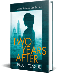 Two Years After by Paul J. Teague