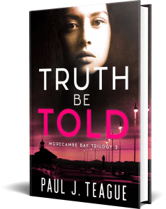 Truth Be Told by Paul J. Teague