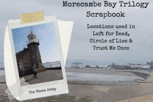 Morecambe Bay Trilogy Scrap Book